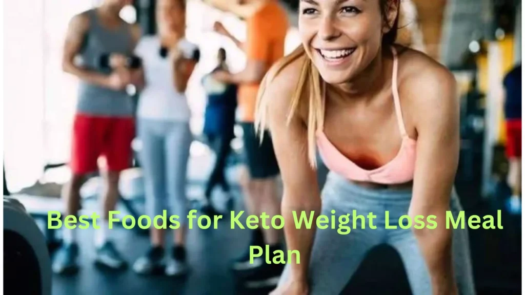 Best food Keto Weight Loss