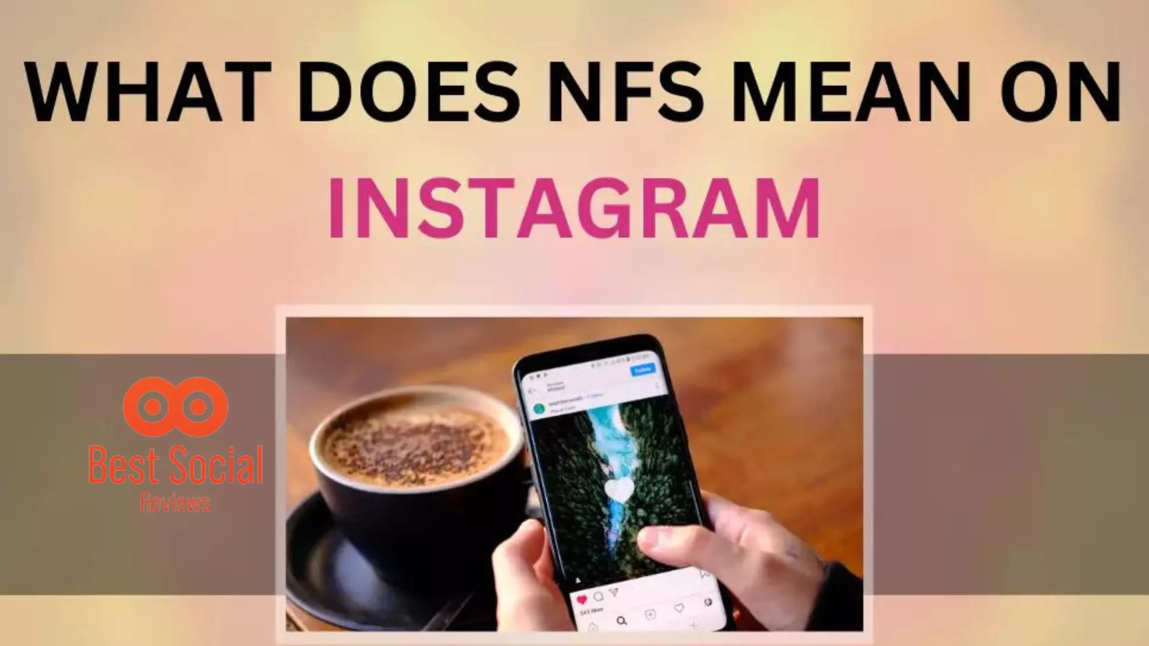 What Does Nfs Mean on Instagram